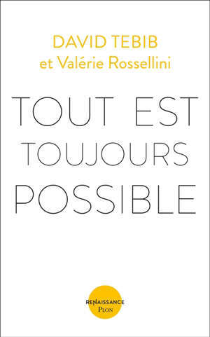 Tout est toujours possible