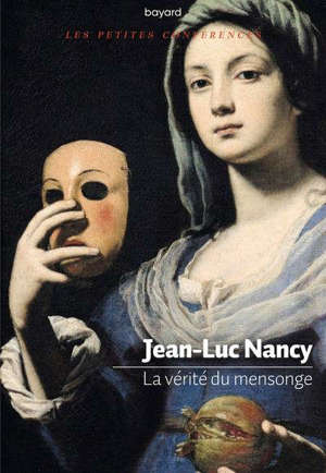 La vérité sur le mensonge