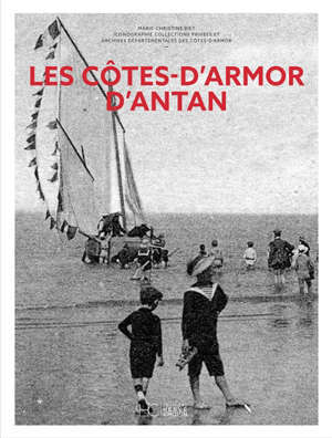Les Côtes-d'Armor d'antan