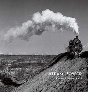 Steam power : photographies de Pietro Pietromarchi