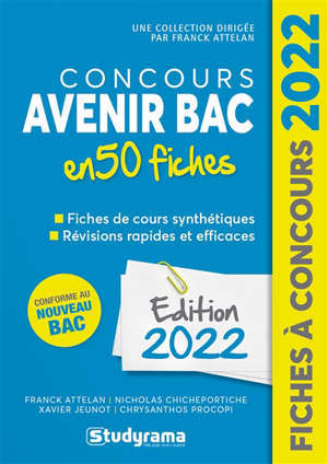Concours Avenir bac en 50 fiches : conforme au nouveau bac : édition 2022