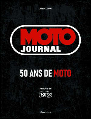 Moto Journal : 50 ans de moto