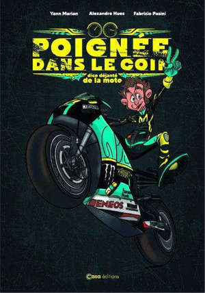 Poignée dans le coin : dico déjanté de la moto