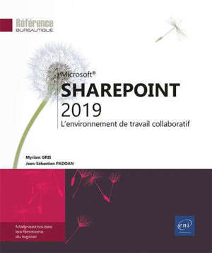 SharePoint 2019 : l'environnement de travail collaboratif