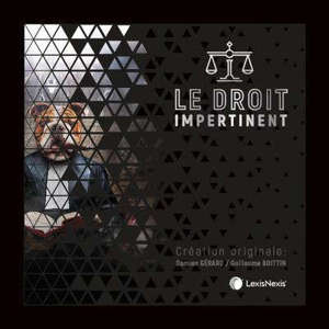 Le droit impertinent