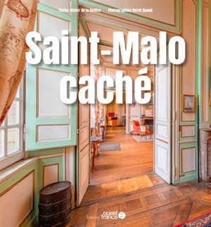 Saint-Malo caché
