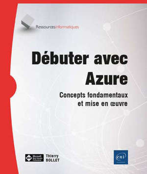 Débuter avec Azure : concepts fondamentaux et mise en oeuvre