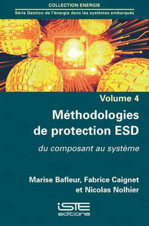 Méthodologies de protection ESD : du composant au système