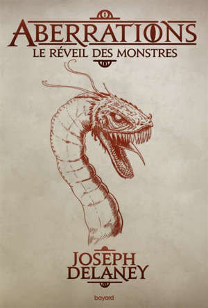 Aberrations. Volume 1, Le réveil des monstres