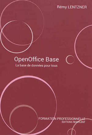 OpenOffice Base : la base de données pour tous