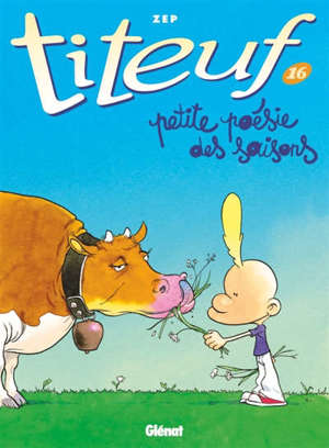 Titeuf. Volume 16, Petite poésie des saisons