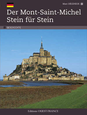 LE MONT SAINT MICHEL PIERRE A PIERRE (ALL)