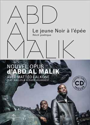 Le jeune Noir à l'épée : récit poétique. Volume 1