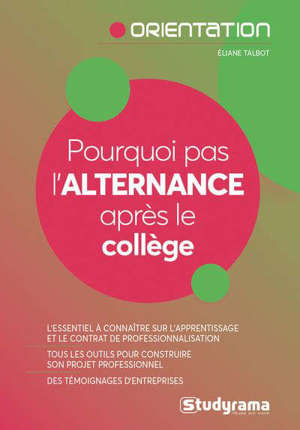 Pourquoi pas l'alternance après le collège ?