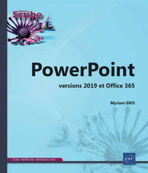 PowerPoint (versions 2019 et Office 365)