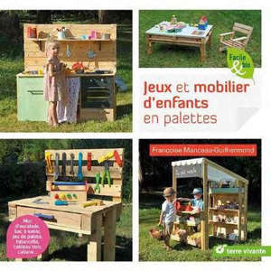 Jeux et mobilier d'enfants en palettes : mur d'escalade, bac à sable, jeu de palets, balancelle, tableau noir, cabane...