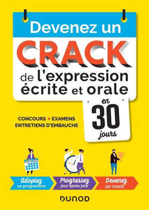 Devenez un crack de l'expression écrite et orale en 30 jours