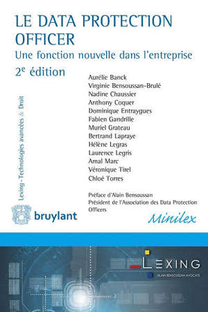 Le data protection officer : une nouvelle fonction dans l'entreprise