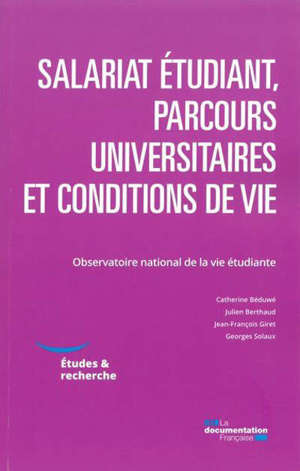 Salariat étudiant, parcours universitaires et conditions de vie
