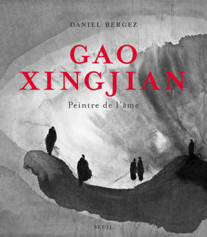 Gao Xingjian : peintre de l'âme