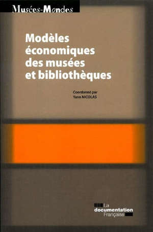 Modèles économiques des musées et bilbiothèques
