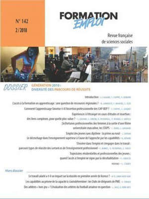Formation emploi, Génération 2010 : diversité des parcours de réussite