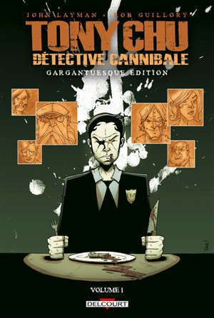 Tony Chu, détective cannibale. Vol. 1. Goût décès