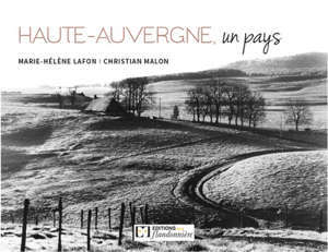 Haute-Auvergne, un pays