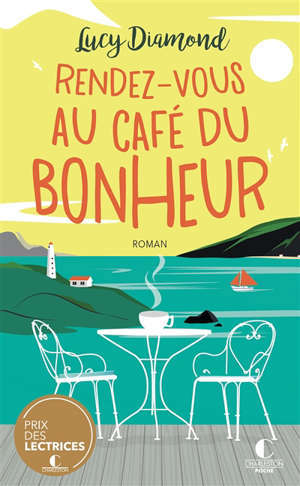 Rendez-vous au café du bonheur