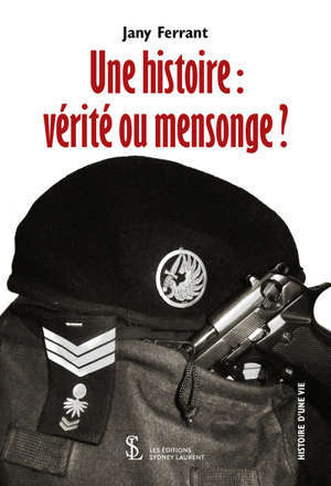 Une histoire : vérité ou mensonge ?