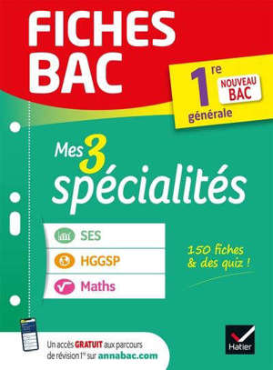 Mes 3 spécialités 1re générale : maths, SES, HGGSP : bac 2022