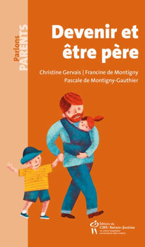 Devenir et être père