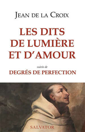 Les dits de lumière et d'amour.