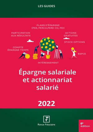 Epargne salariale et actionnariat salarié : 2022