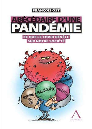 Abécédaire d'une pandémie : ce que le Covid révèle de notre société