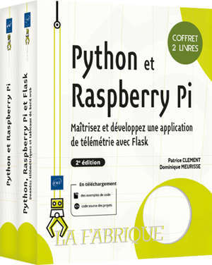 Python et Raspberry Pi - Coffret de 2 livres : Maîtrisez et développez une application de télémétrie