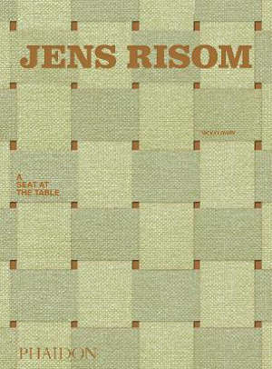 Jens Risom : a seat at the table