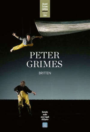 Avant-scène opéra (L'), n° 326. Peter Grimes