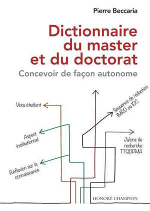 Dictionnaire du master et du doctorat : concevoir de façon autonome