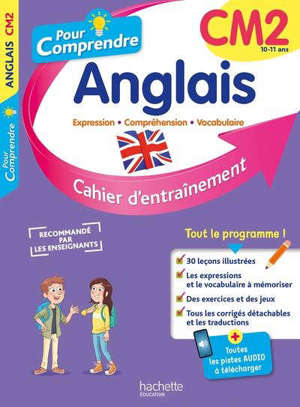 Pour comprendre, anglais CM2, 10-11 ans : cahier d'entraînement