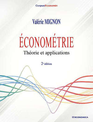 Econométrie- Théorie et application