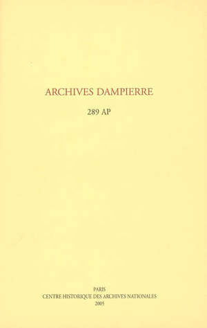 Archives Dampierre : 289 AP : inventaire