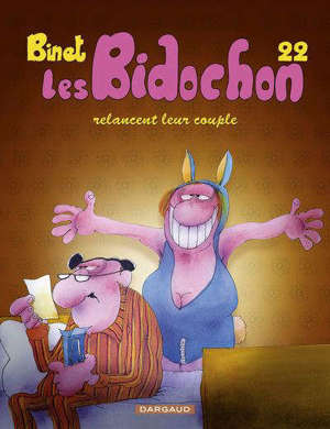 Les Bidochon. Volume 22, Les Bidochon relancent leur couple
