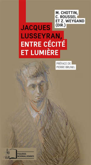Jacques Lusseyran, entre cécité et lumière