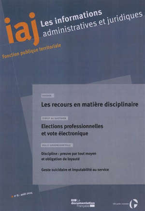 Informations administratives et juridiques. n° 8 (2014), Les recours en matière disciplinaire