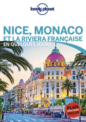 Nice et Monaco et la riviera française en quelques jours
