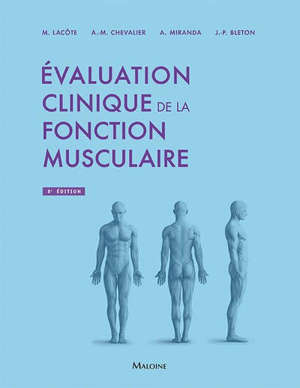 Évaluation clinique de la fonction musculaire