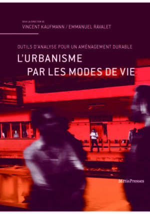 L'urbanisme par les modes de vie : outils d'analyse pour un aménagement durable