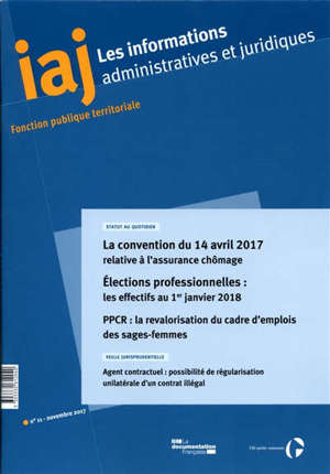 Informations administratives et juridiques. n° 11 (2017)