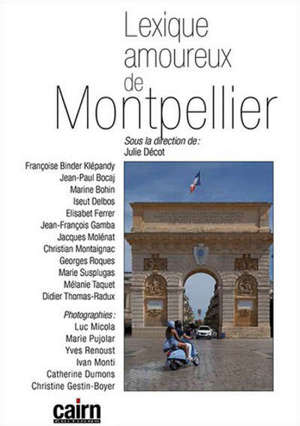 Lexique amoureux de Montpellier